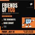 Friends of TCG Feat. The Runways & Book Smart